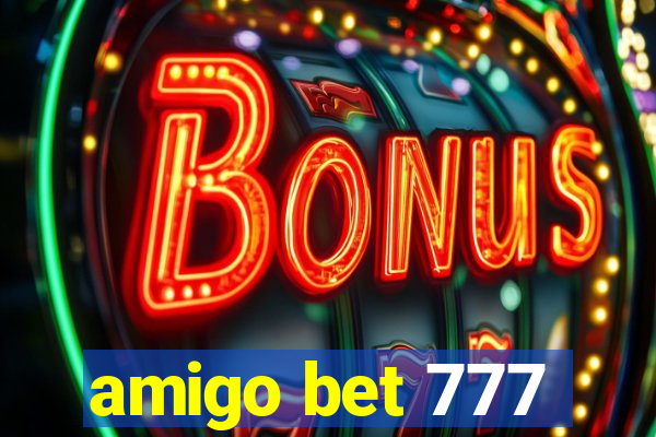 amigo bet 777